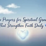 prayers for spiritual growth