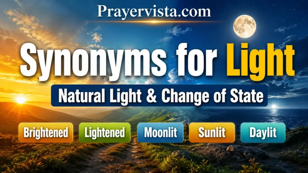Synonyms for Light Natural Light & Change of State