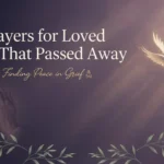 prayers for loved ones that passed away