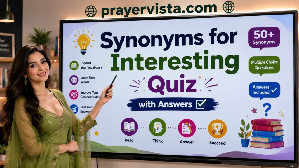 Synonyms for Interesting Quiz with Answers